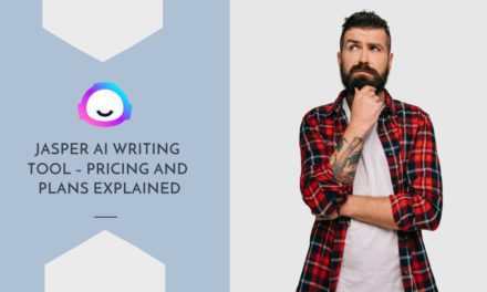 Jasper AI writing tool – Pricing and Plans explained