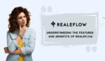 Understanding the Features and Benefits of RealEflow