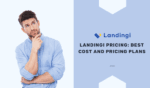 Landingi Pricing: Best Cost and Pricing Plans