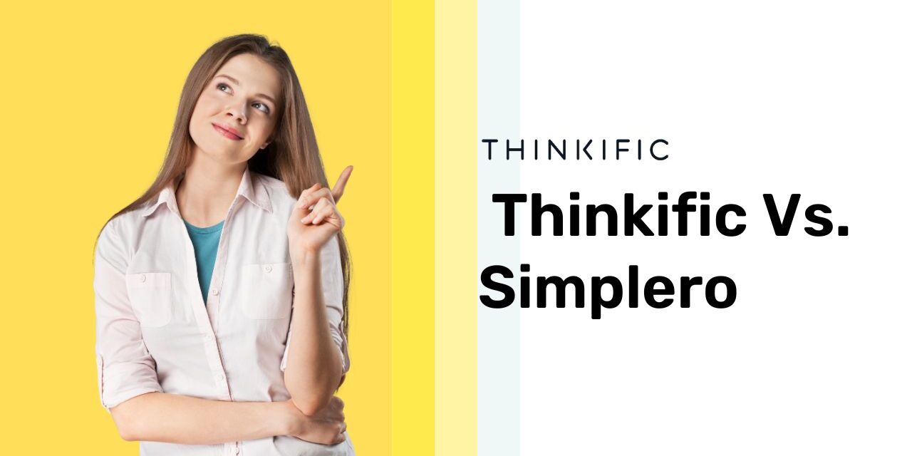 Thinkific Vs. Simplero