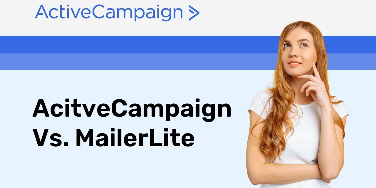 AcitveCampaign vs. MailerLite