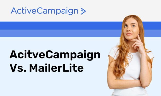 AcitveCampaign vs. MailerLite