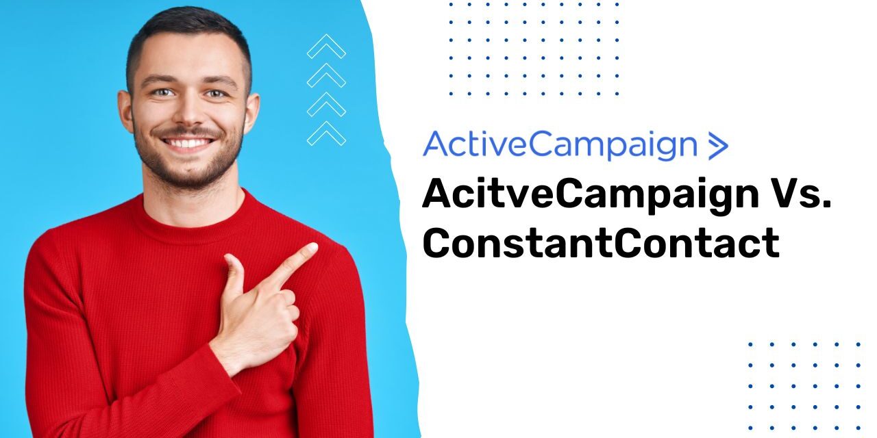 ActiveCampaign vs. ConstantContact