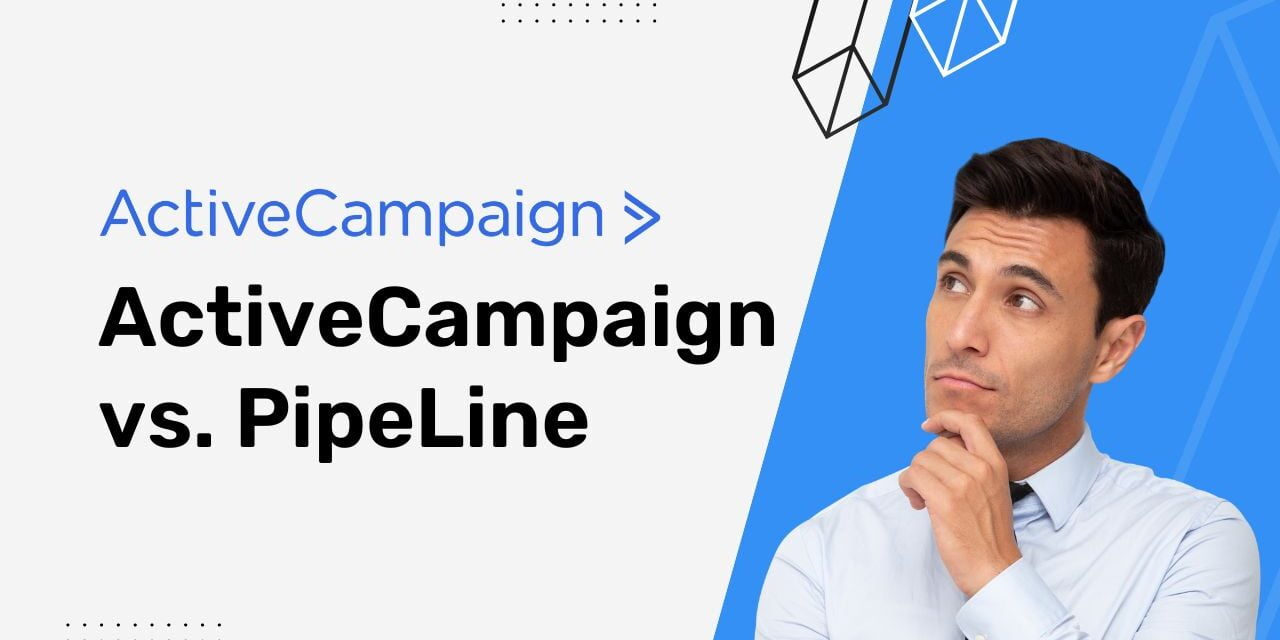 ActiveCampaign vs. PipeLine