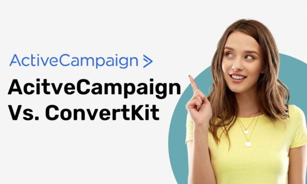 ActiveCampaign Vs. ConvertKit