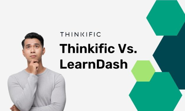 Thinkific Vs. LearnDash