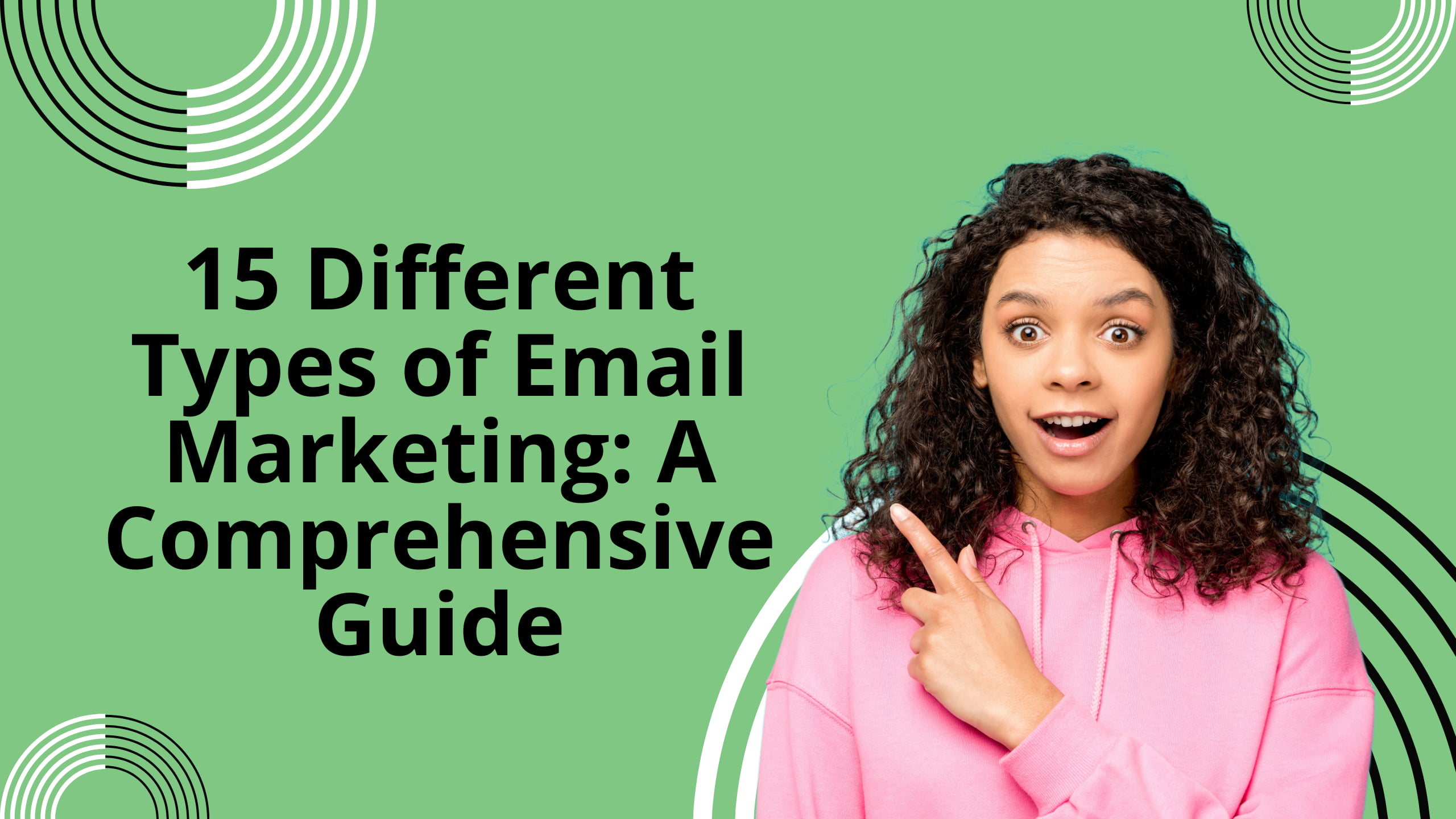 15-different-types-of-email-marketing-a-comprehensive-guide