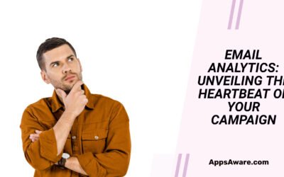 Email Analytics: Unveiling the Heartbeat of Your Campaign
