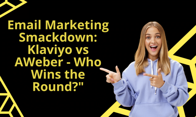 Email Marketing Smackdown: Klaviyo vs AWeber – Who Wins the Round?
