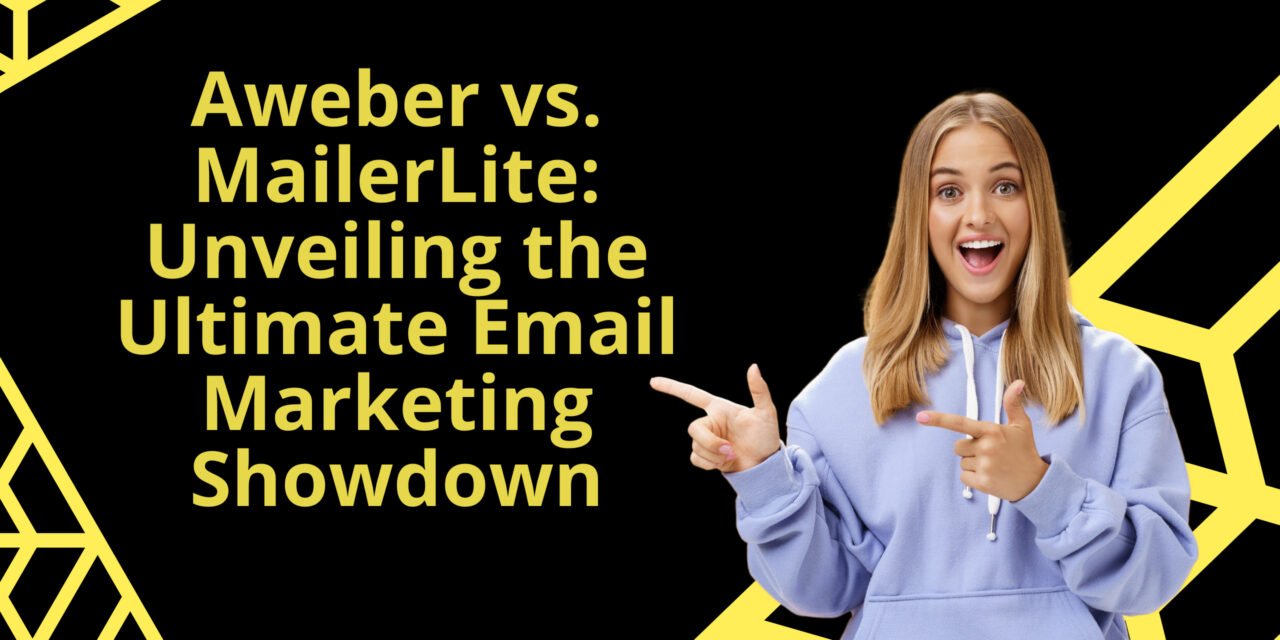 Aweber vs. MailerLite: Unveiling the Ultimate Email Marketing Showdown