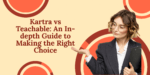 Kartra vs Teachable – A Comprehensive Comparison 