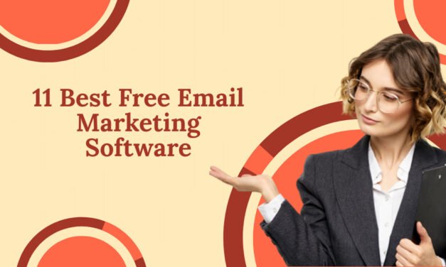 11 Best Free Email Marketing Software
