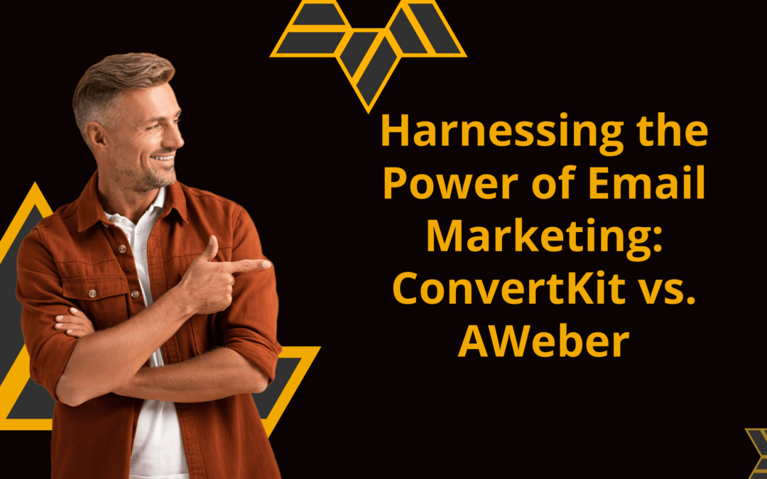 Harnessing the Power of Email Marketing: ConvertKit vs. AWeber