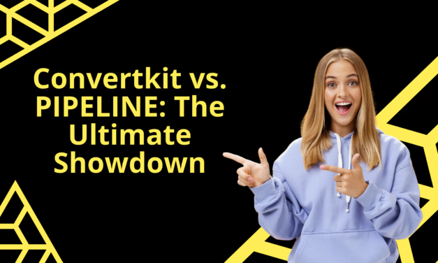 Convertkit vs. PIPELINE: The Ultimate Showdown
