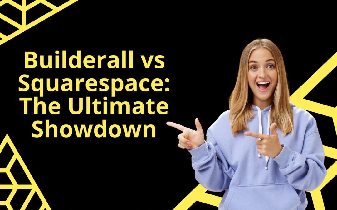 Builderall vs Squarespace: The Ultimate Showdown