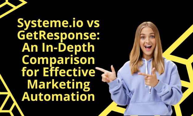 Systeme.io vs GetResponse: An In-Depth Comparison
