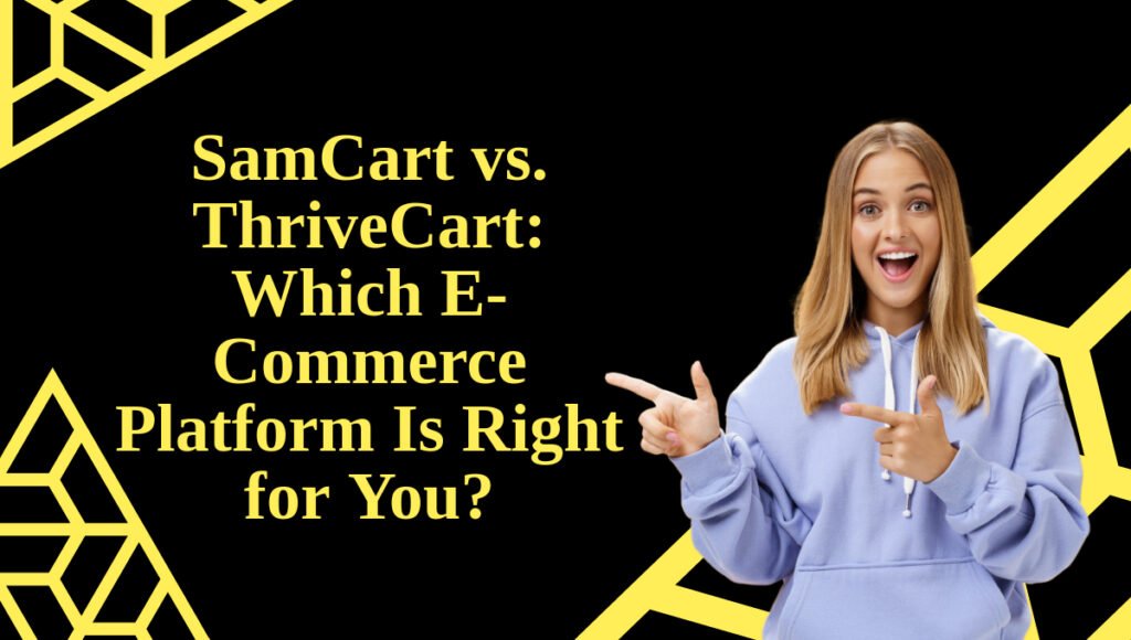 SamCart vs. ThriveCart