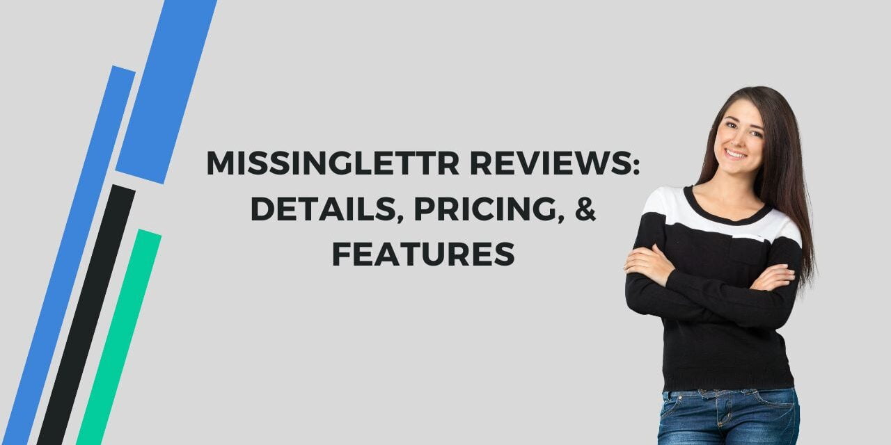 Missinglettr Reviews 2024: Details, Pricing, & Features
