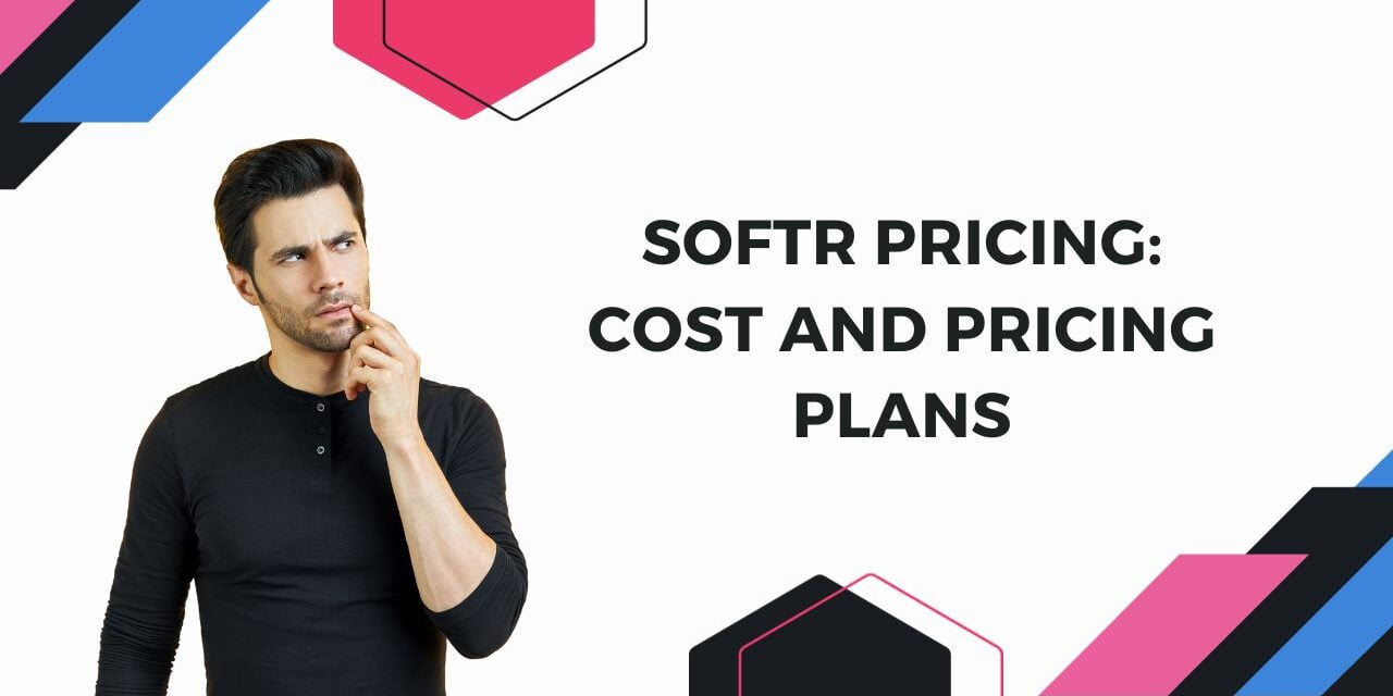Softr Pricing: Cost and Pricing plans