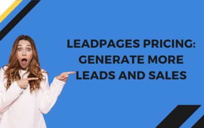 Leadpages Pricing: Generate More Leads and Sales