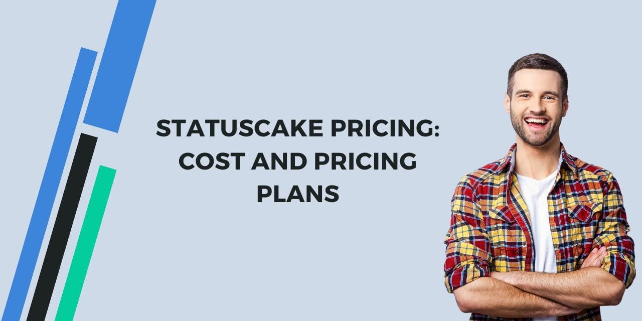 StatusCake Pricing: Cost and Pricing plans