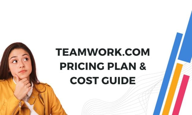 Teamwork.com Pricing Plan & Cost Guide