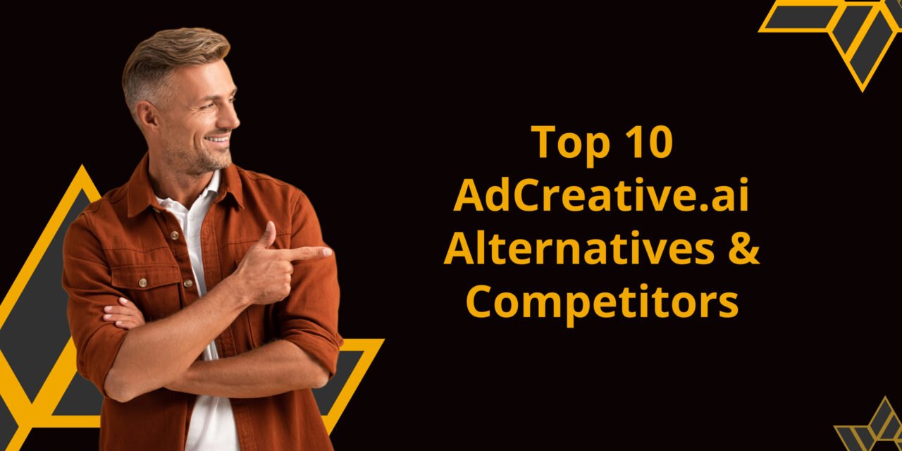 Top 10 AdCreative.ai Alternatives & Competitors