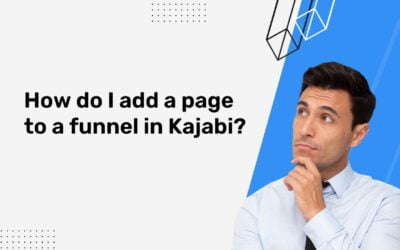 How Do I Add a Page to a Funnel in Kajabi?