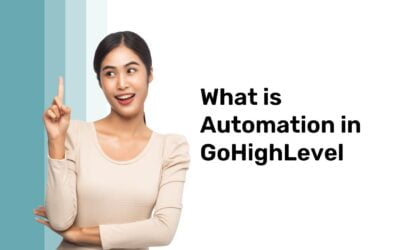 What is Automation in GoHighLevel