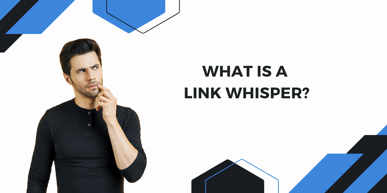What is a Link Whisperer?