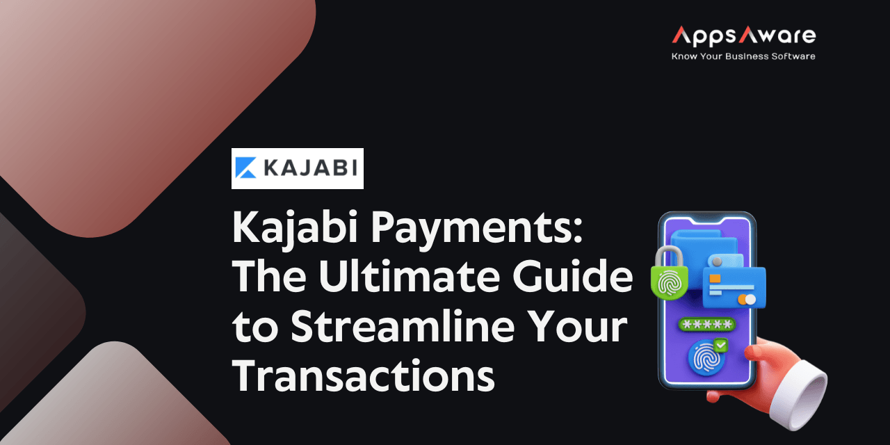 Kajabi Payments: The Ultimate Guide to Streamline Your Transactions in 2024