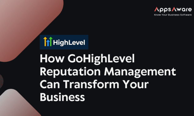 How GoHighLevel Reputation Management Can Transform Your Business