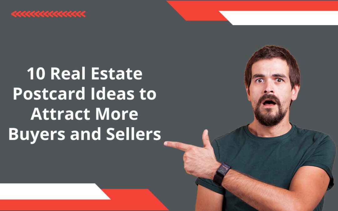 10 Real Estate Postcard Ideas to Attract More Buyers and Sellers