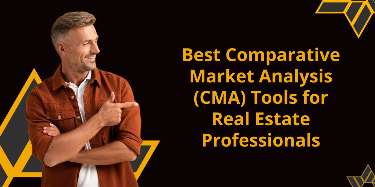 Best Comparative Market Analysis Tools for Real Estate Professionals
